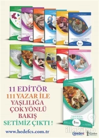 Yaşlılığa Çok Yönlü Bakış