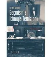Geçmişiniz İtinayla Temizlenir