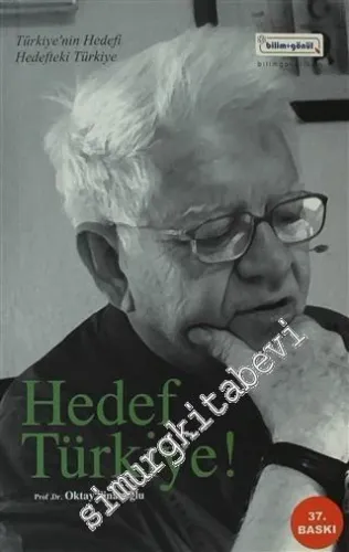 Hedef Türkiye: Türkiye'nin Hedefi Hedefteki Türkiye -        2010