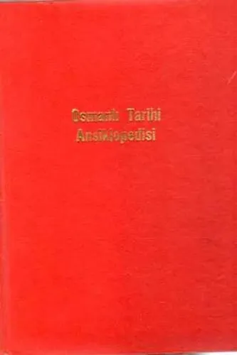 Osmanlı Tarihi Ansiklopedisi / Padişahlar Albümü