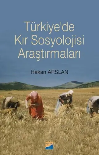 Türkiye'de Kır Sosyolojisi Araştırmaları
