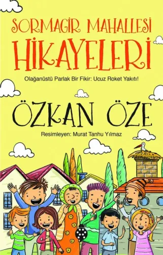 Sormagir Mahallesi Hikayeleri