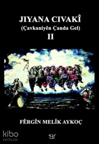Jiyana Civaki 2 Çavkaniyen Çanda Gel