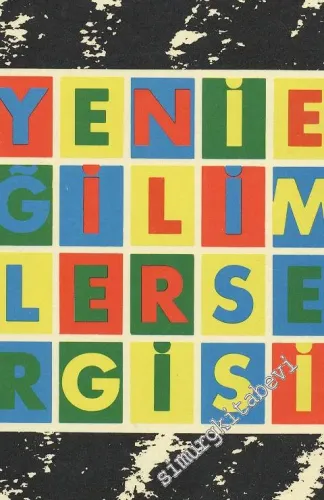 Yeni Eğilimler Sergisi -