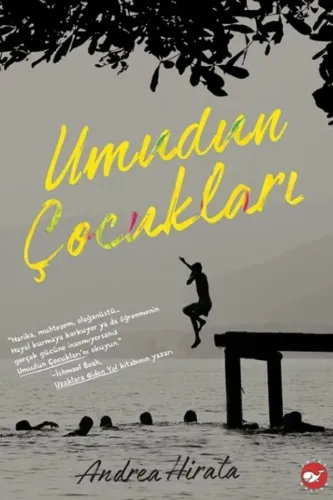 UMUDUN ÇOCUKLARI