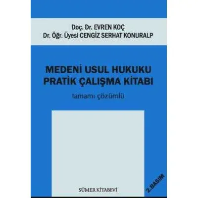 Medeni Usul Hukuku Pratik Çalışmaları