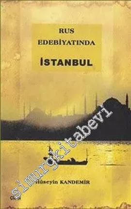 Rus Edebiyatında İstanbul -         2009