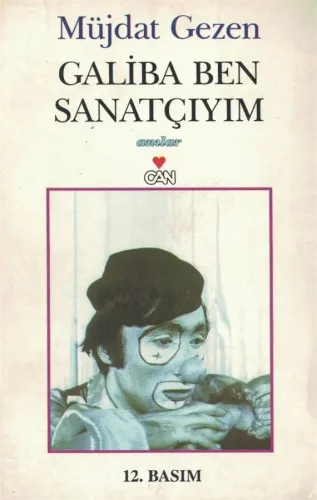 Galiba Ben Sanatçıyım
