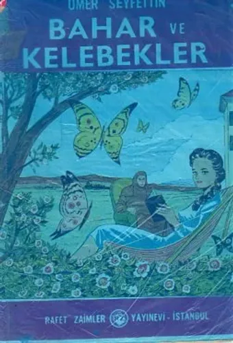 Bahar ve Kelebekler
