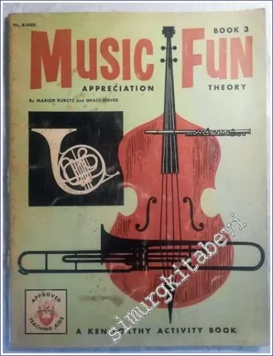 Music Fun : Appreciation Theory - Book 3 : A Kenworthy Activity Book -        1964