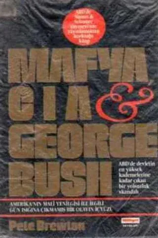 Mafya Cia George Bush