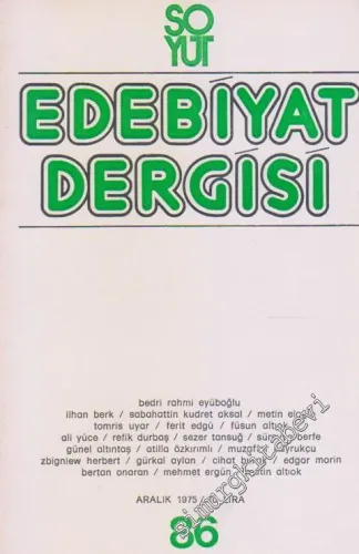 Soyut Aylık Edebiyat Dergisi - Sayı: 86      Aralık 1975