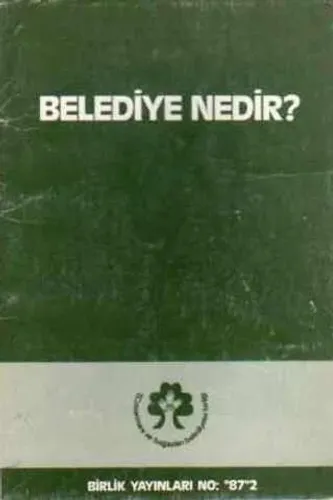 Belediye Nedir ?