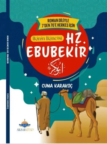 İkinin İkincisi Hz. Ebubekir;7'den 70'e Kadar Herkes İçin