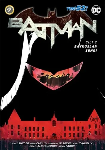 Batman Yeni 52:;Cilt 2 - Baykuşlar Şehri - Retro!