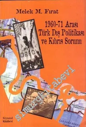 1960-71 Arası Türk Dış Politikası ve Kıbrıs Sorunu -        1997