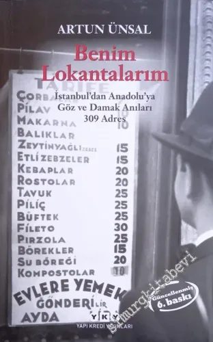 Benim Lokantalarım: İstanbul'dan Anadolu'ya Göz ve Damak Anıları - 232 Adres -