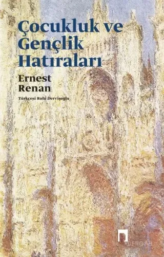 Çocukluk ve Gençlik Hatıraları Ernest Renan