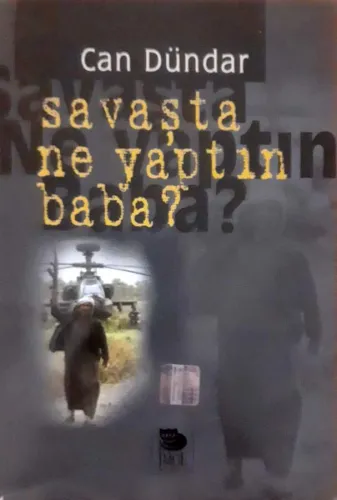 Savaşta Ne Yaptın Baba?