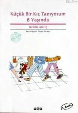 Küçük Bir Kız Tanıyorum 8 Yaşında