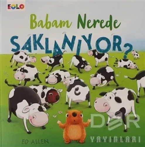 Babam Nerede Saklanıyor ?
