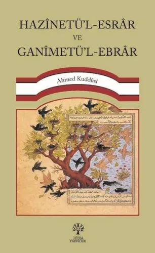 Hazînetü’l-Esrâr Ve Ganîmetü’l-Ebrâr