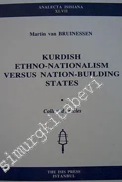 Kurdish Ethno - Nationalism Versus Nation - Building States -         2000