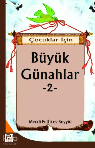 Çocuklar İçin Büyük Günahlar-2