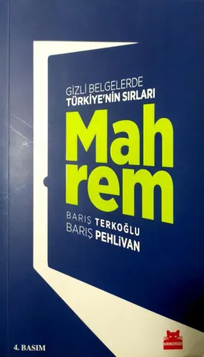 Mahrem Gizli Belgelerle Türkiye'nin Sırları