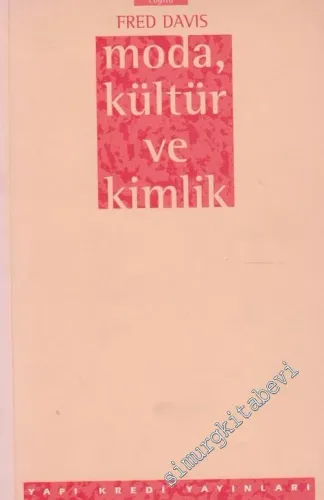Moda, Kültür ve Kimlik -        1997