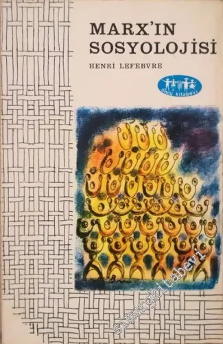 Marx'ın Sosyolojisi -