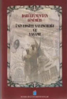 Darülfünundan Günümüze Üniversite