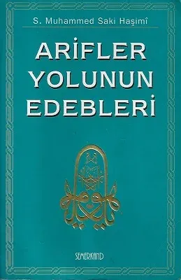 Arifler Yolunun Edebleri