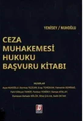 Ceza Muhakemesi Hukuku Başvuru Kitabı