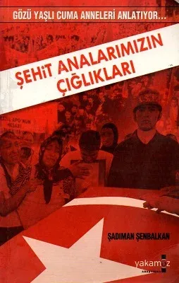 Şehit Analarımızın Çığlıkları