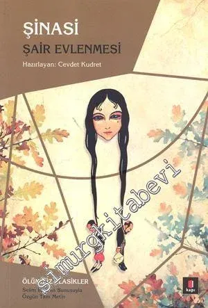 Şair Evlenmesi - Özgün Tam Metin -