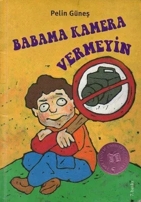 Babama Kamera Vermeyin