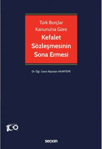 Kefalet Sözleşmesinin Sona Ermesi