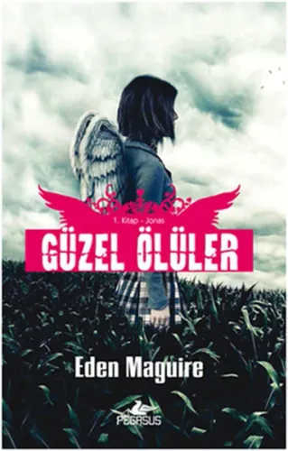 Jonas - Güzel Ölüler Serisi 1.Kitap