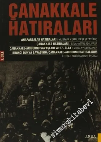 Çanakkale Hatıraları Cilt 1 -        2001