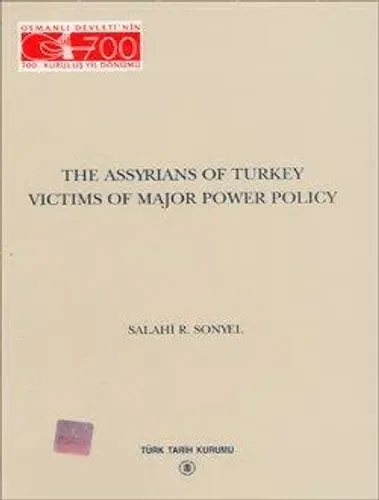 The Assyrians Of Turkey Victims Of Major Power Policy
