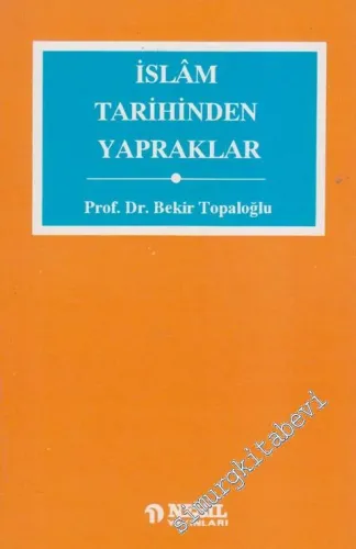İslâm Tarihinden Yapraklar -        1982
