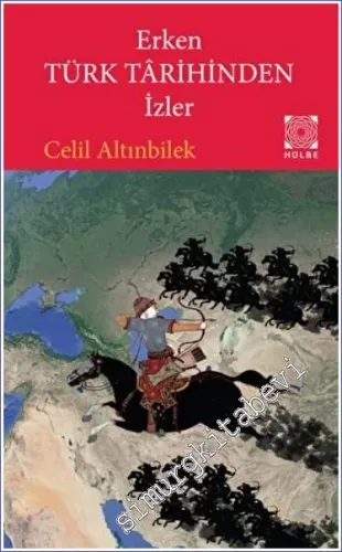 Erken Türk Tarihinden İzler -         2022