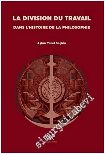 La Division Du Travail Dans L'histoire De La Philosophie -         2023