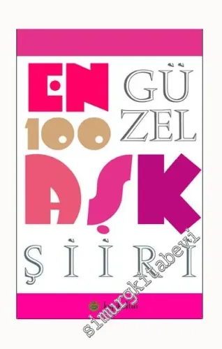 En Güzel 100 Aşk Şiiri -