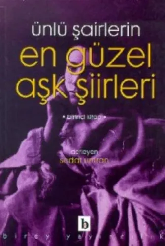 Ünlü Şairlerin En Güzel Aşk Şiirleri 1
