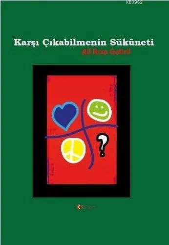 Karşı Çıkabilmenin Sukuneti