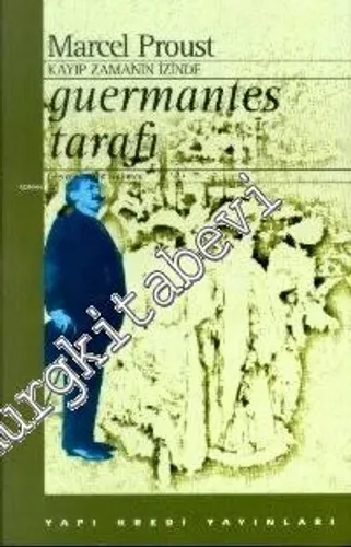 Kayıp Zamanın İzinde 3: Guermantes Tarafı -        2014