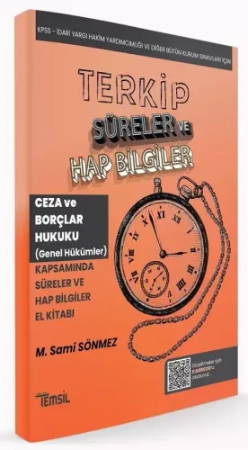 TERKİP Ceza ve Borçlar Hukuku Genel Hükümler Süreler ve Hap Bilgiler El Kitabı