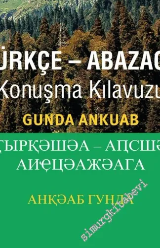 Türkçe - Abazaca Konuşma Kılavuzu -        2016